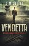 [Amber Monroe Crime Thriller 03] • Vendetta